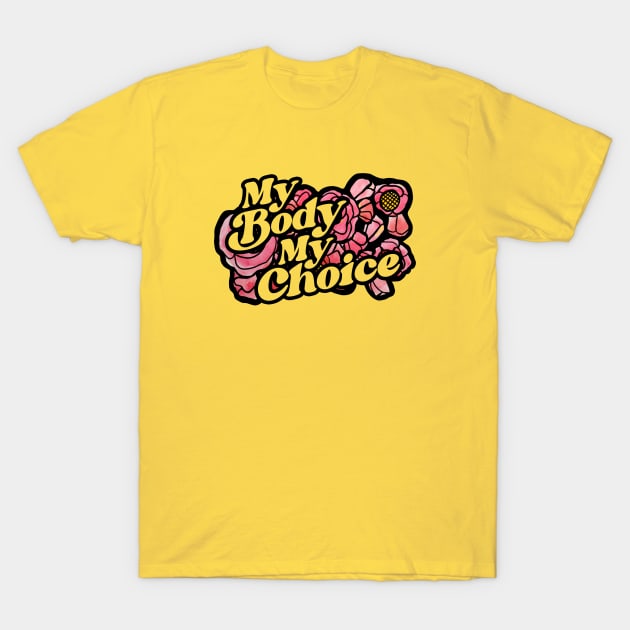 My Body My Choice Poppies T-Shirt by bubbsnugg